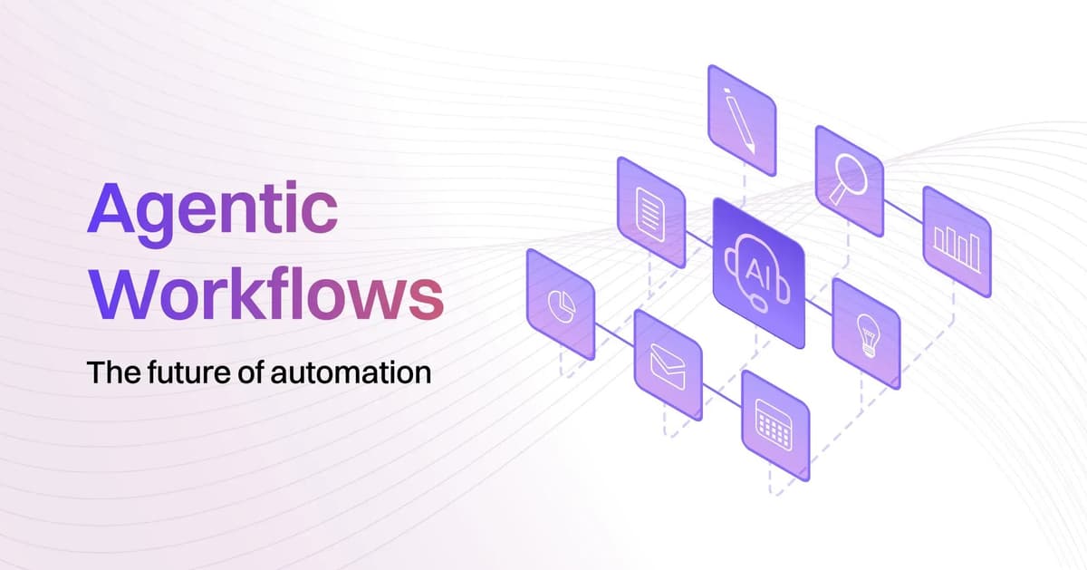 AI Agentic Workflows